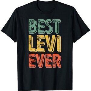 Best Levi Ever Shirt Funny Personalized First Name Levi T-Shirt